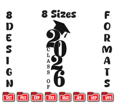 Class of 2026 Graduation Embroidery Design, Senior 2026 Machine Embroidery File