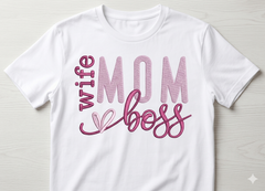 The Matriarch Collection: "Wife Mom Boss" Masterpiece Embroidery
