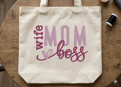 The Matriarch Collection: "Wife Mom Boss" Masterpiece Embroidery
