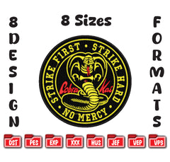 Cobra Kai Embroidery Design: Strike First No Mercy - 8 Sizes, 8 Formats