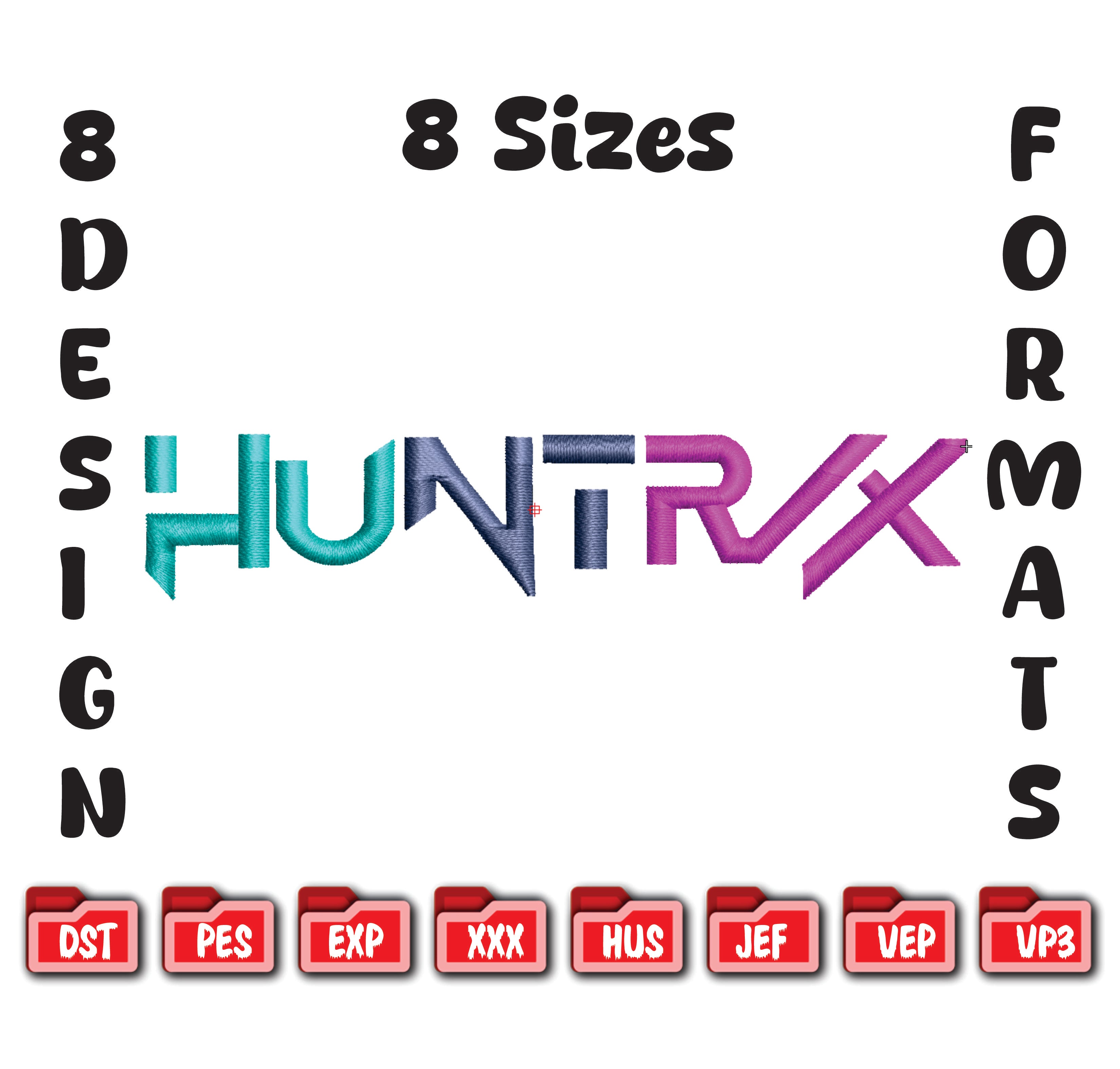 Huntrx Embroidery Design, Modern Gradient Text Art, 8 Formats 8 Sizes