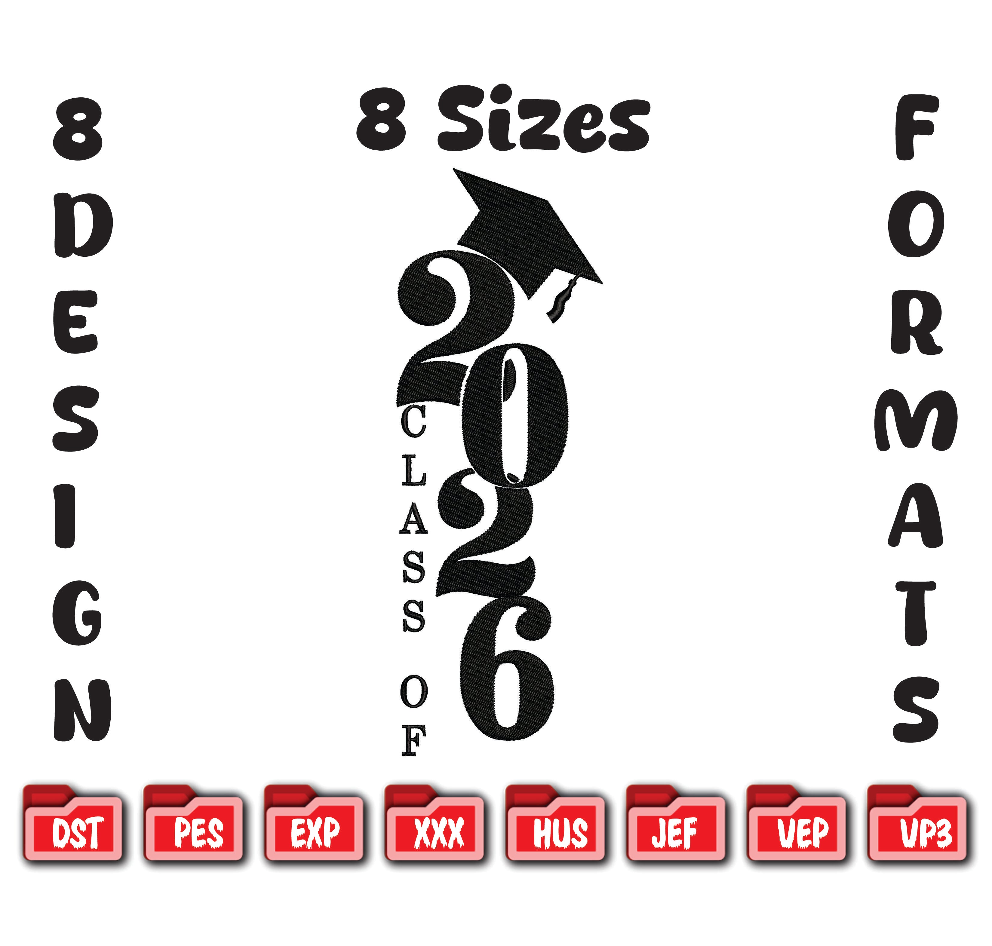 Class of 2026 Graduation Embroidery Design, Senior 2026 Machine Embroidery File