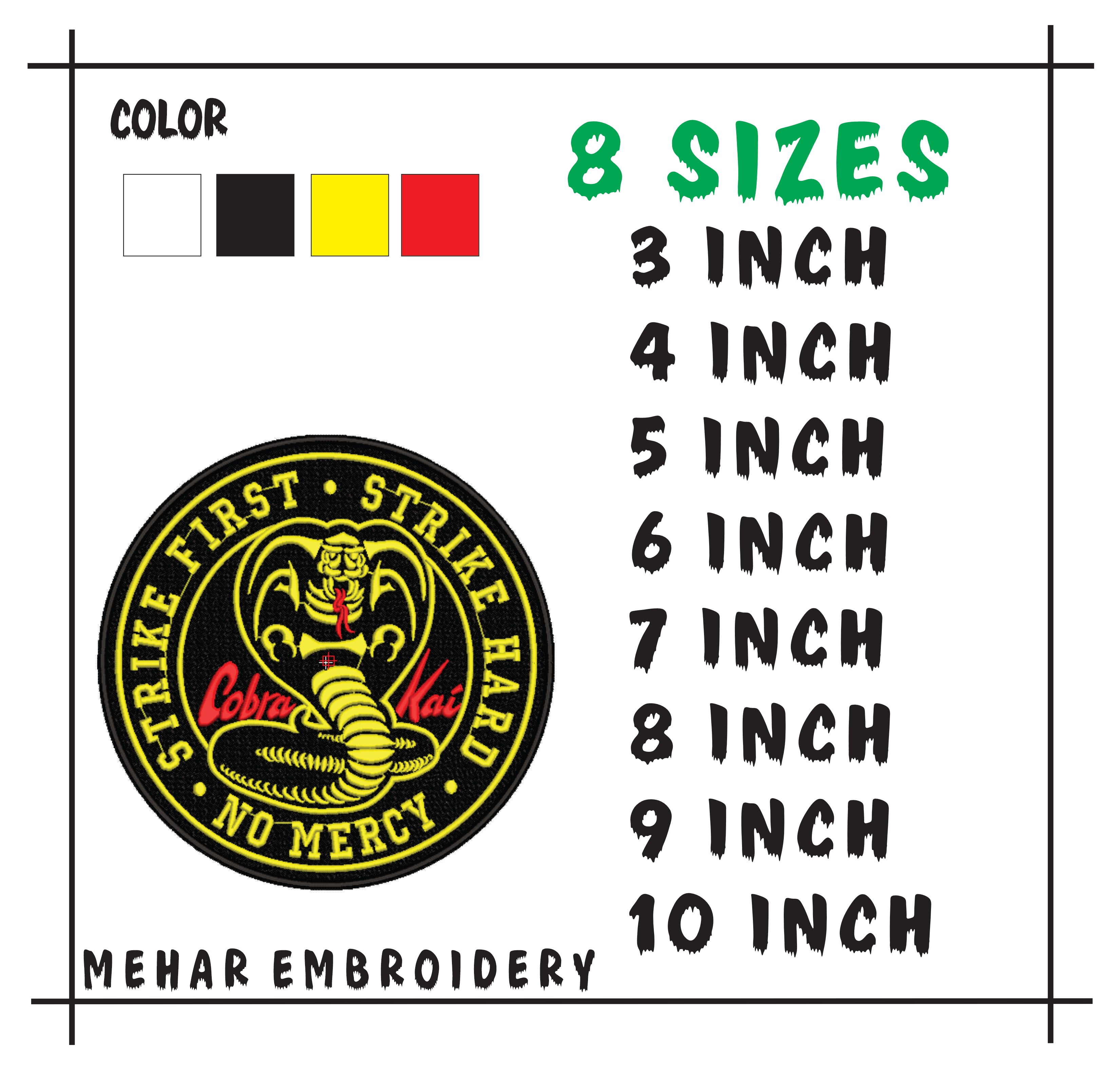 Cobra Kai Embroidery Design: Strike First No Mercy - 8 Sizes, 8 Formats
