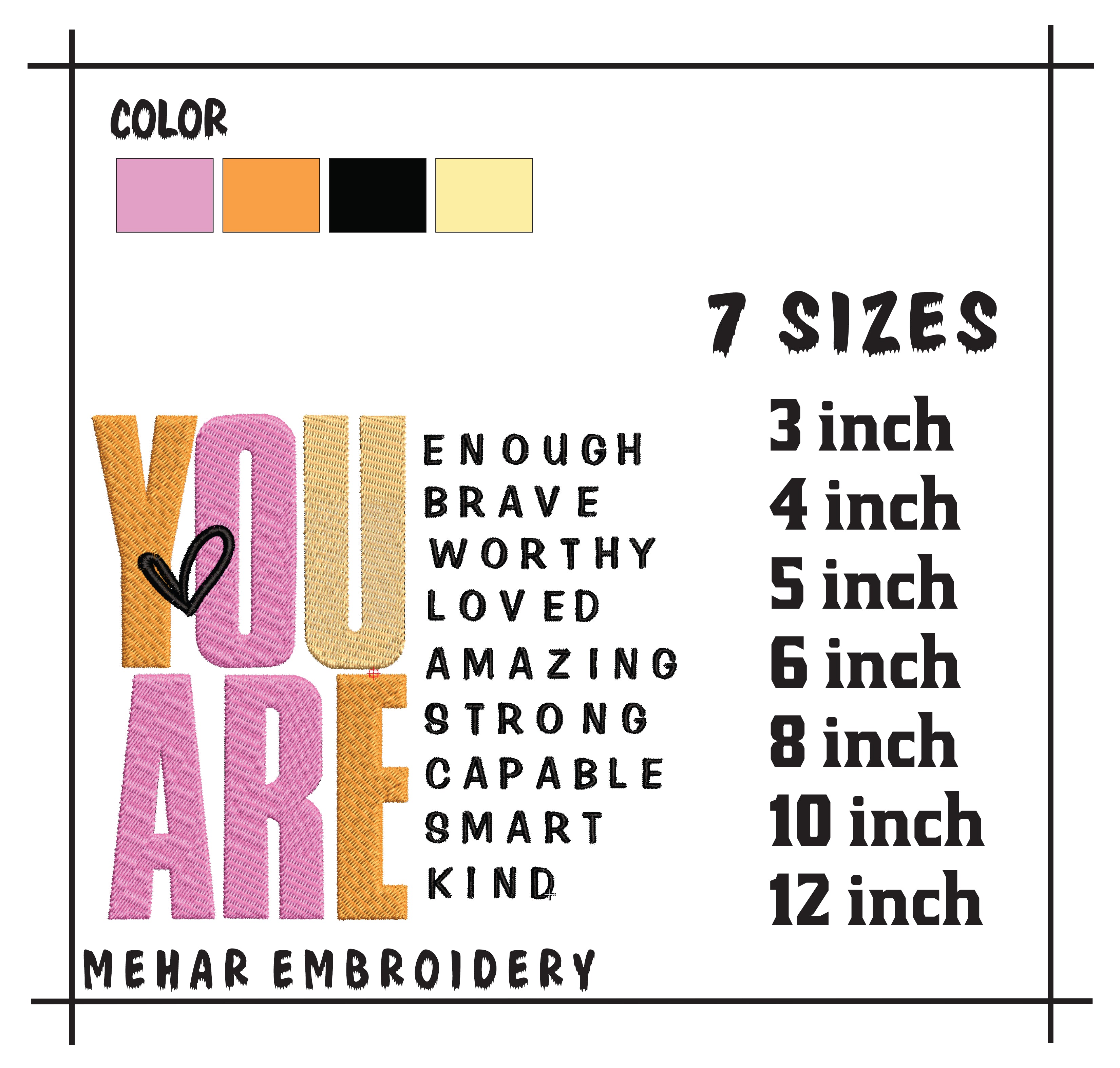 You Are Affirmations Embroidery Design - 8 Sizes & 8 Formats