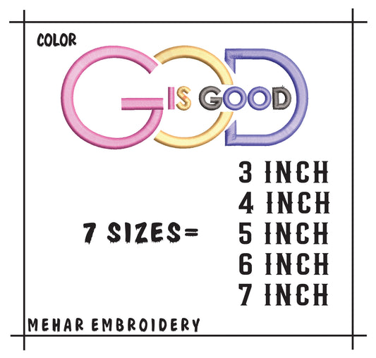 God is Good Embroidery Design, Christian Religious Machine File
