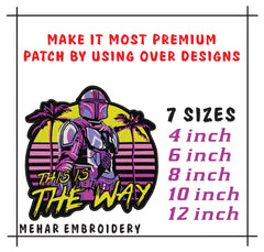 Retro Mandalorian Embroidery Design - This Is The Way Synthwave Digital File