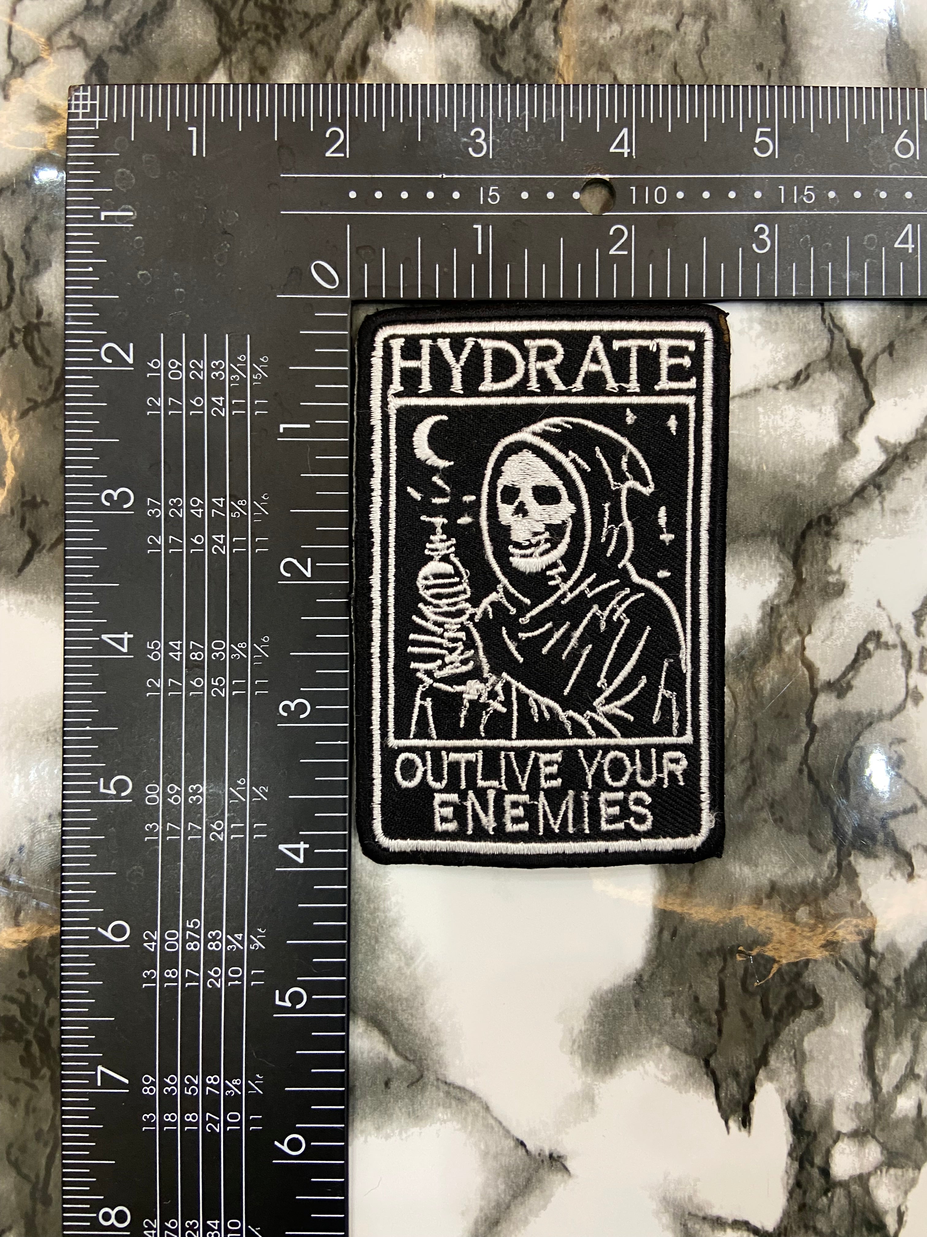 Hydrate Outlive Your Enemies Patch – Edgy Humor & Self-Care Applique